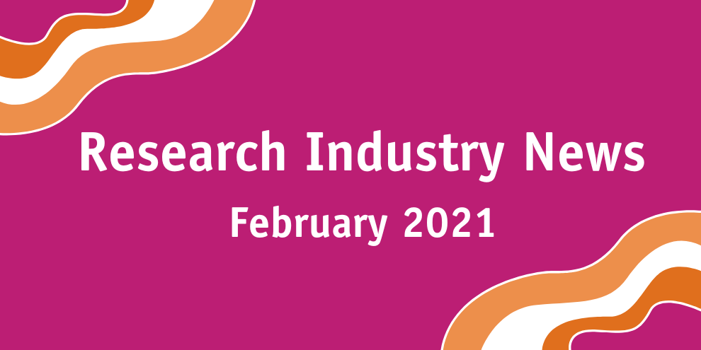 Research Industry News February 2021