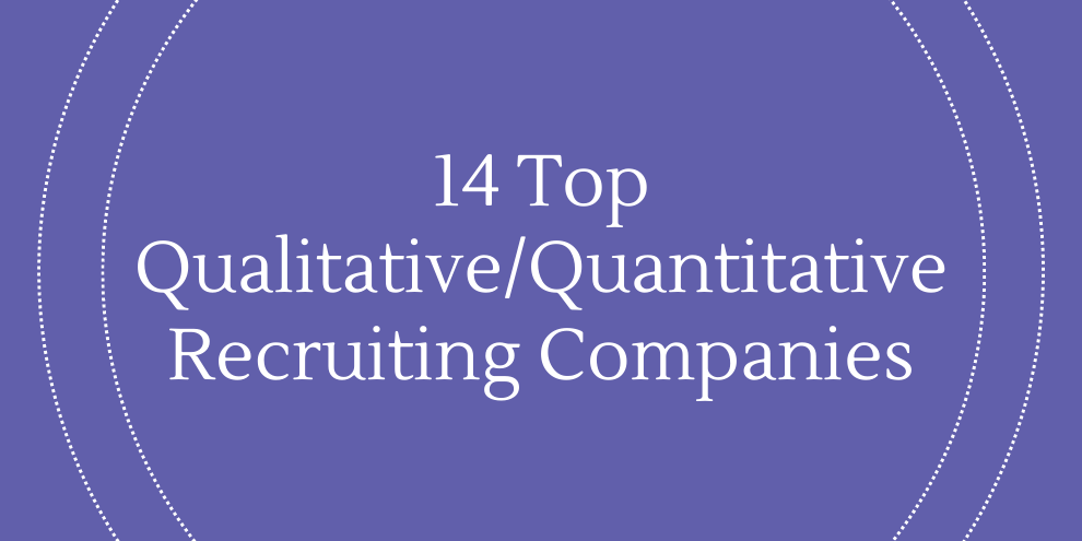 14 Top Qualitative/Quantitative Recruiting Companies article image