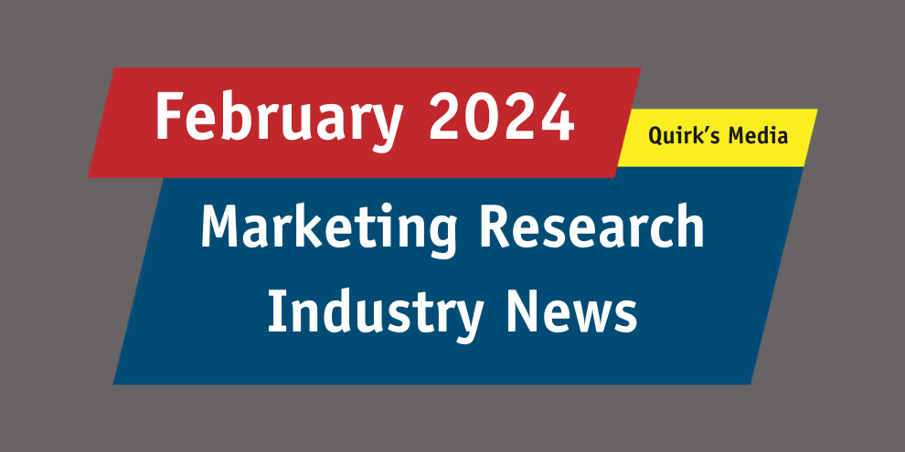 Marketing Research Industry News February 2024 article image