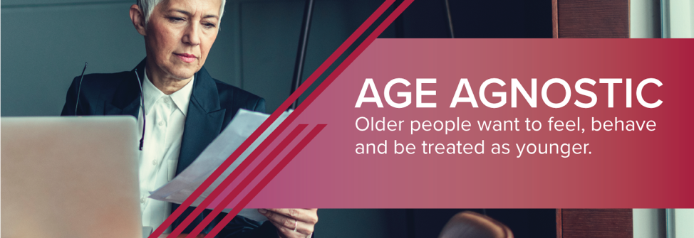 Age Agnostic