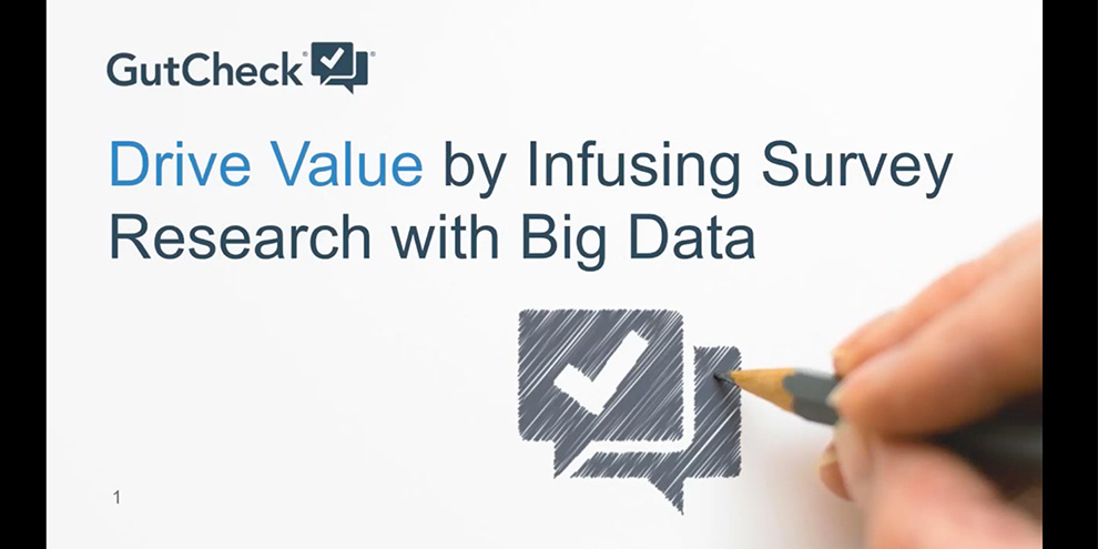 GutCheck Webinar: Drive Value by Fusing Primary Research with Big Data article image