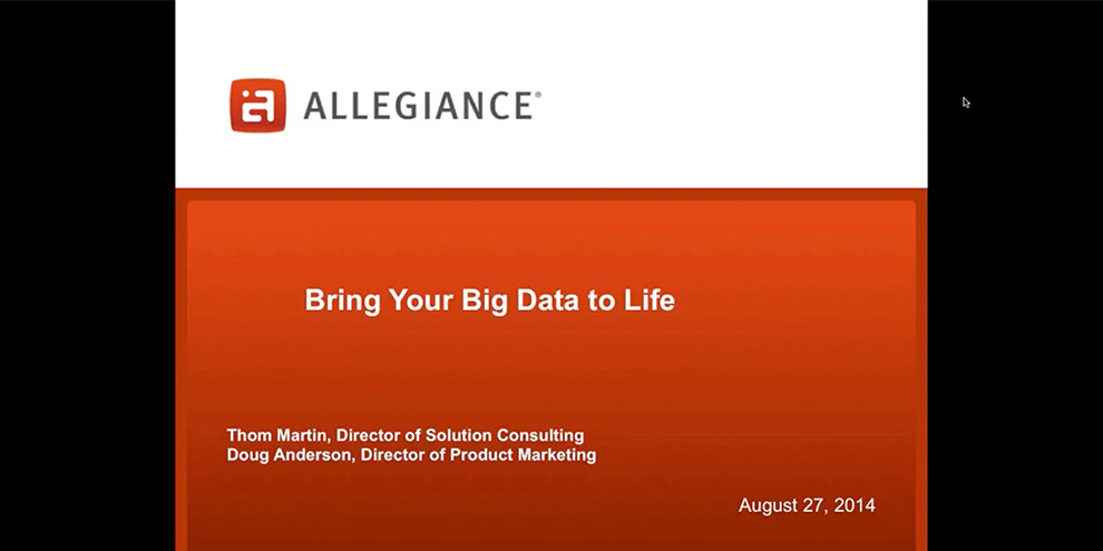 Allegiance Webinar: Bring your Big Data to Life article image