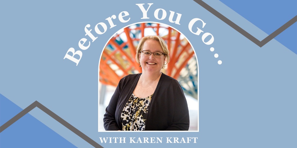 Before You Go: 10 minutes with Karen Kraft, Johnsonville article image
