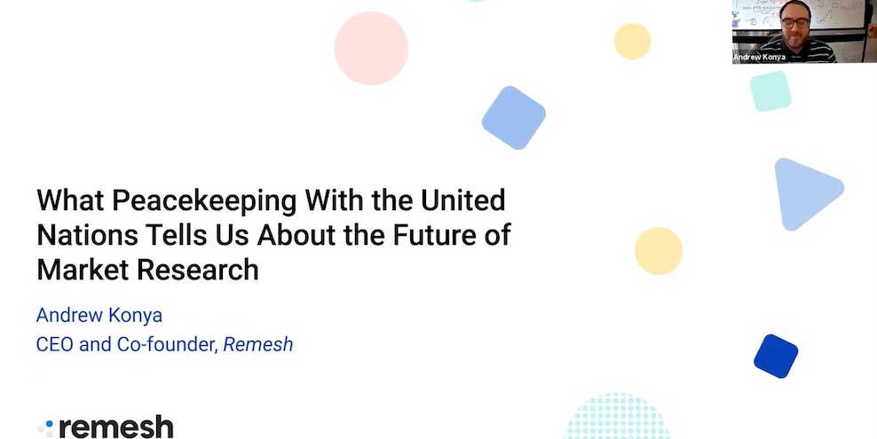 Remesh Webinar: What Peacekeeping With the United Nations Tells Us About the Future of Market Research article image