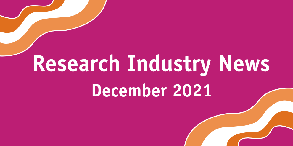 Research Industry News December 2021