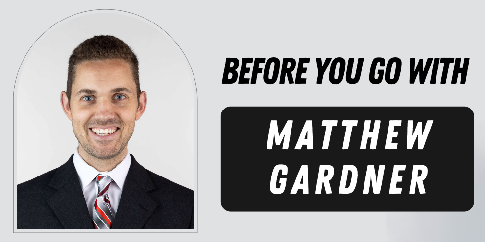 Before You Go: 10 minutes with Matthew Gardner, Portland Trail Blazers article image