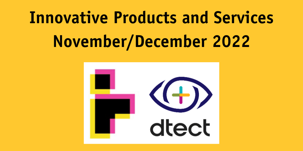 Innovative Products And Services 2022 Rti And Dtect